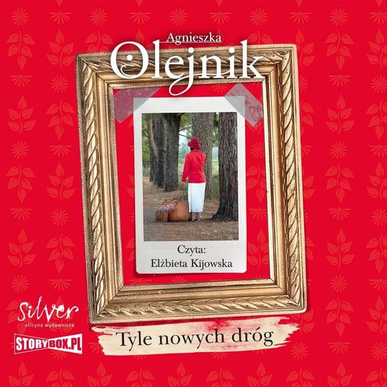 Tyle nowych dróg - audiobook Olejnik Agnieszka