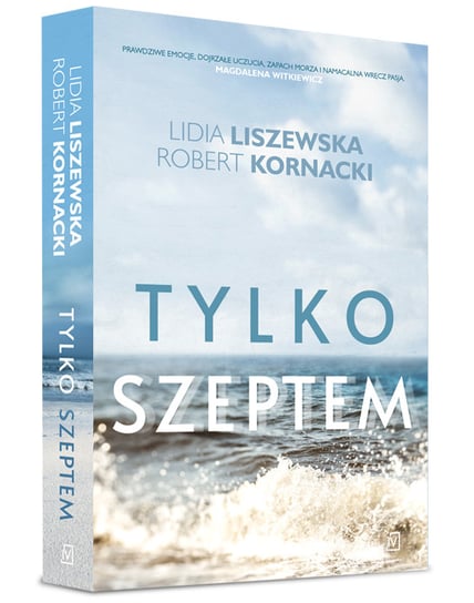 Tylko szeptem Liszewska Lidia, Kornacki Robert