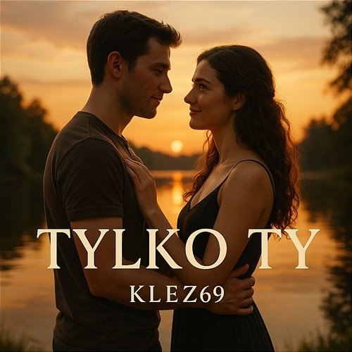 Tylko Ty Klez69