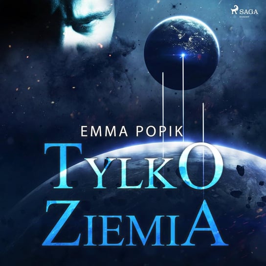 Tylko ziemia Popik Emma