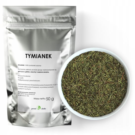 Tymianek Aromatyczny Suszony 50G GORZKOISLODKO