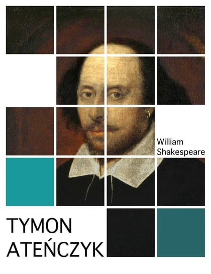 Tymon Ateńczyk Shakespeare William