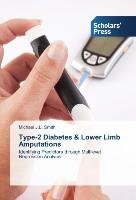 Type-2 Diabetes & Lower Limb Amputations Smith Michael J. L.