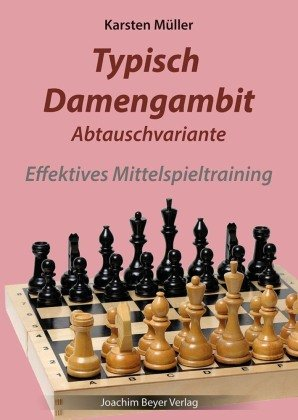 Typisch Damengambit Abtauschvariante Beyer Schachbuch