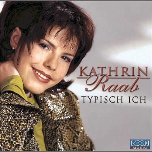 Typisch ich Kathrin Raab