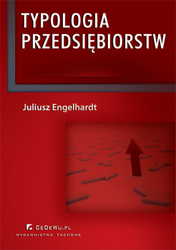 Typologia Przedsiębiorstw Engelhardt Juliusz