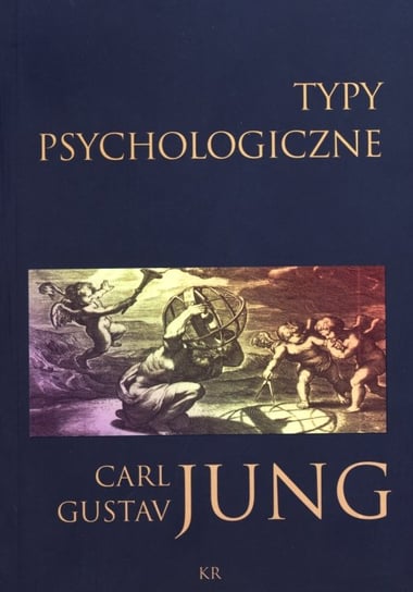 Typy psychologiczne Jung Carl Gustav