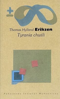 Tyrania chwili Eriksen Thomas Hylland