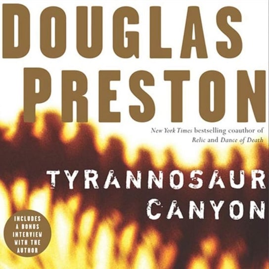 Tyrannosaur Canyon Preston Douglas