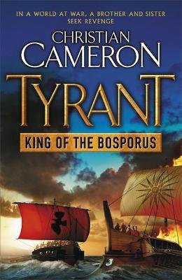 Tyrant: King of the Bosporus Cameron Christian