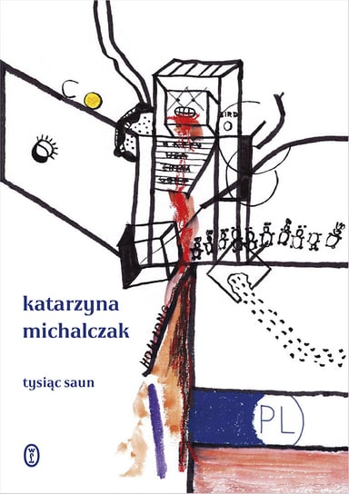 Tysiąc saun Michalczak Katarzyna
