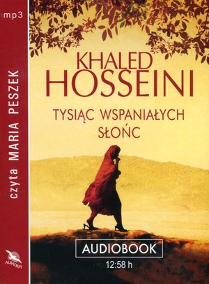 Tysiąc wspaniałych słońc Hosseini Khaled