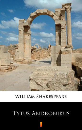 Tytus Andronikus - ebook mobi Shakespeare William