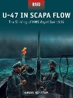 U-47 in Scapa Flow Konstam Angus