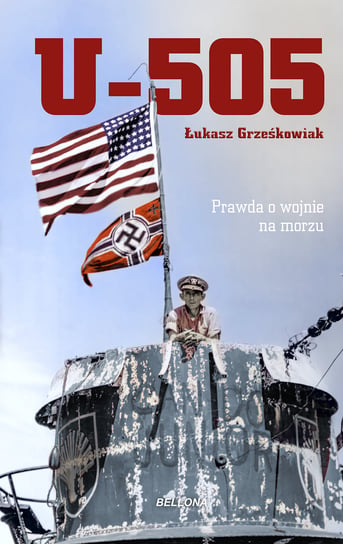 U-505. Dwanaście minut grozy Grześkowiak Łukasz
