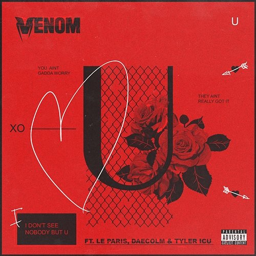 U Venom feat. Daecolm, Le Paris, Tyler ICU