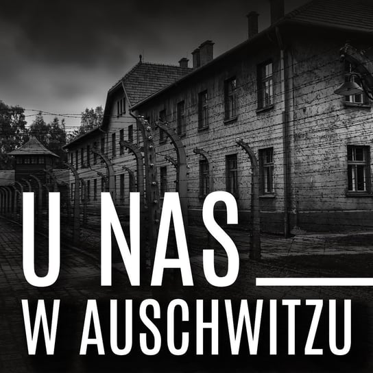 U nas w Auschwitzu Borowski Tadeusz
