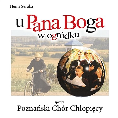 Alleluja Poznański Chór Chłopięcy & Henri Seroka