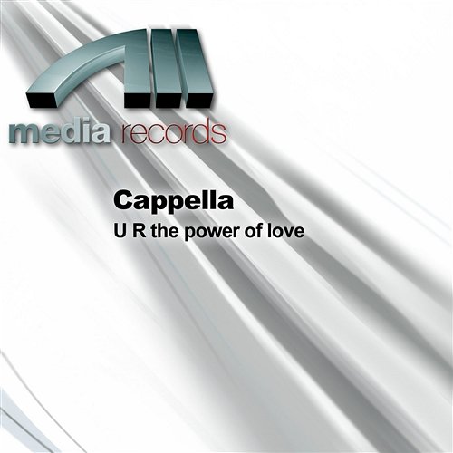 U R the power of love Cappella