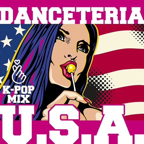U.S.A. (K-Pop Mix) Danceteria