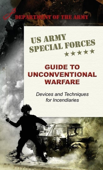 U.S. Army Special Forces Guide to Unconventional Warfare Army
