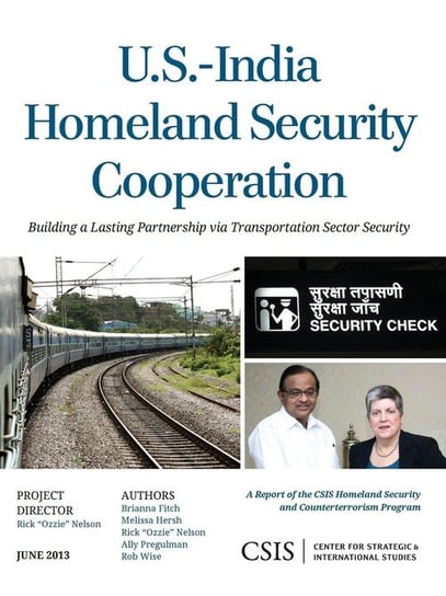 U.S.-India Homeland Security Cooperation Nelson Rick "ozzie"