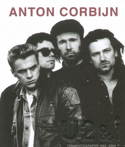 U2 & i Corbijn Anton