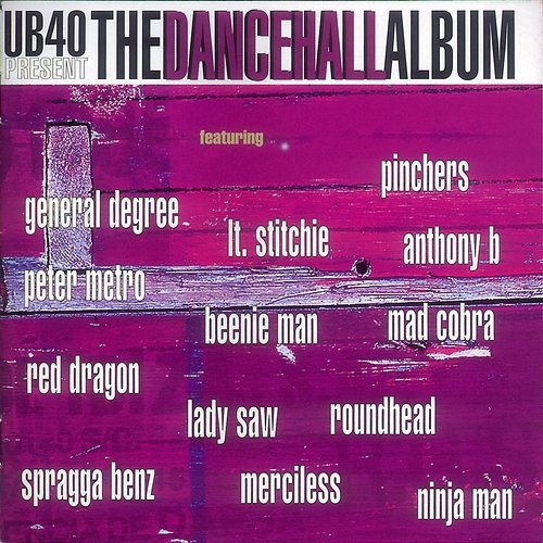 UB40 Present The Dancehall Album UB40