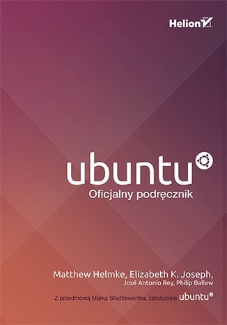 Ubuntu. Oficjalny podręcznik Opracowanie zbiorowe