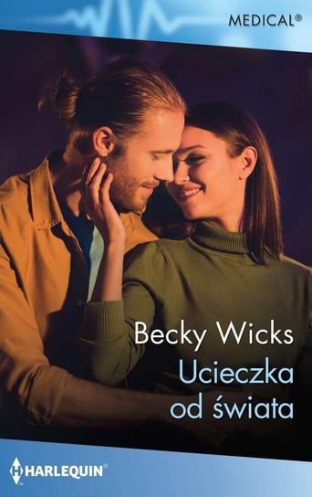 Ucieczka od świata Wicks Becky
