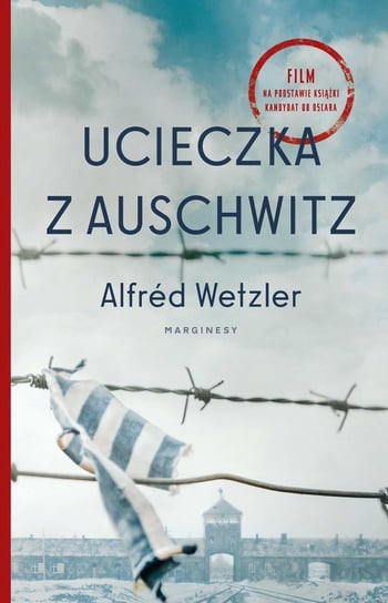 Ucieczka z Auschwitz - ebook epub Wetzler Alfred