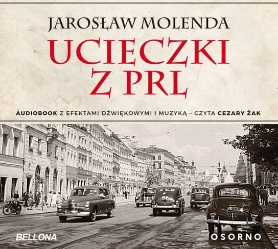 Ucieczki z PRL Molenda Jarosław