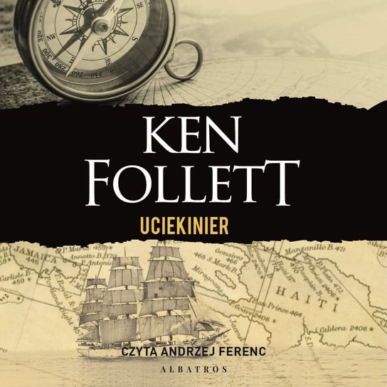 Uciekinier - audiobook Follett Ken
