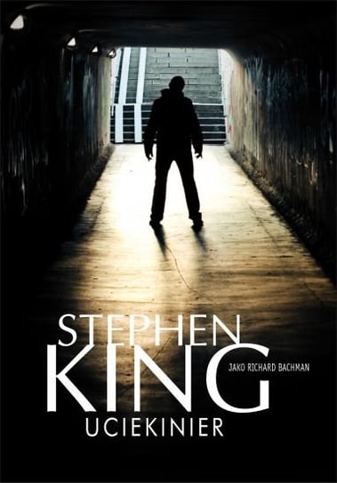 Uciekinier King Stephen