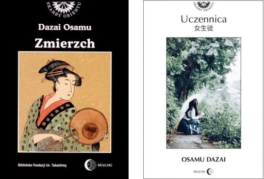 Uczennica. Zmierzch. Literatura japońska. 2 książki Dazai Osamu
