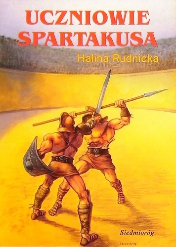 Uczniowie Spartakusa Rudnicka Halina