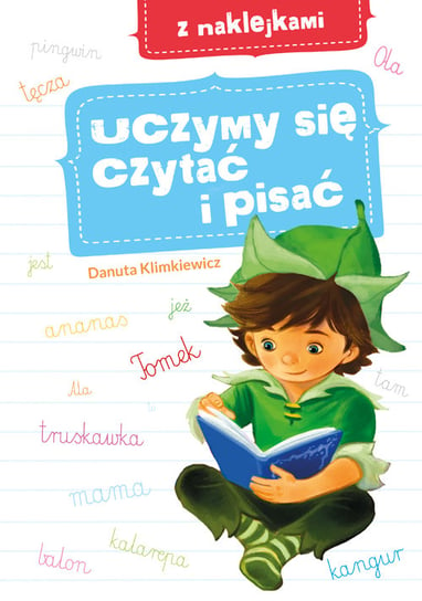 Uczymy się czytać i pisać z naklejkami Klimkiewicz Danuta