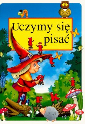Uczymy się pisać literki Porębski Stanisław