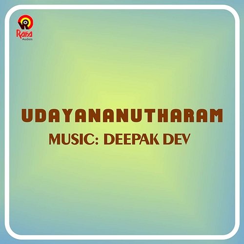 UdayananuTharam Deepak Dev