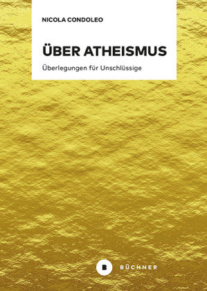 Über Atheismus Büchner Verlag