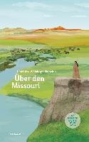 Über den Missouri Welskopf-Henrich Liselotte