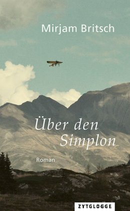Über den Simplon Zytglogge-Verlag