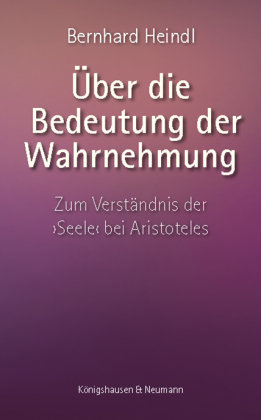 Über die Bedeutung der Wahrnehmung Königshausen & Neumann