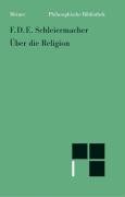 Über die Religion Schleiermacher Friedrich Daniel Ernst