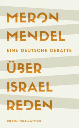 Über Israel reden Kiepenheuer & Witsch