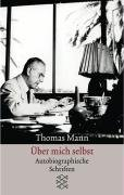 Über mich selbst Mann Thomas
