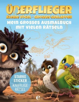 Überflieger - kleine Vögel, großes Geklapper Edel Kids Books, Edelkids Books