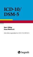 Überleitungstabellen ICD-10/DSM-5 Dilling Horst, Reinhardt Klaus