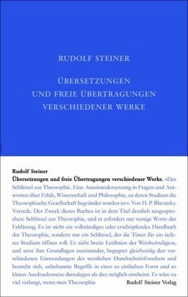 Übersetzungen und freie Übertragungen verschiedener Werke Steiner Rudolf