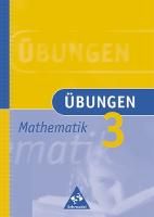 Übungen Mathematik 3. Neubearbeitung Mohr Hermann, Bauhoff Eugen